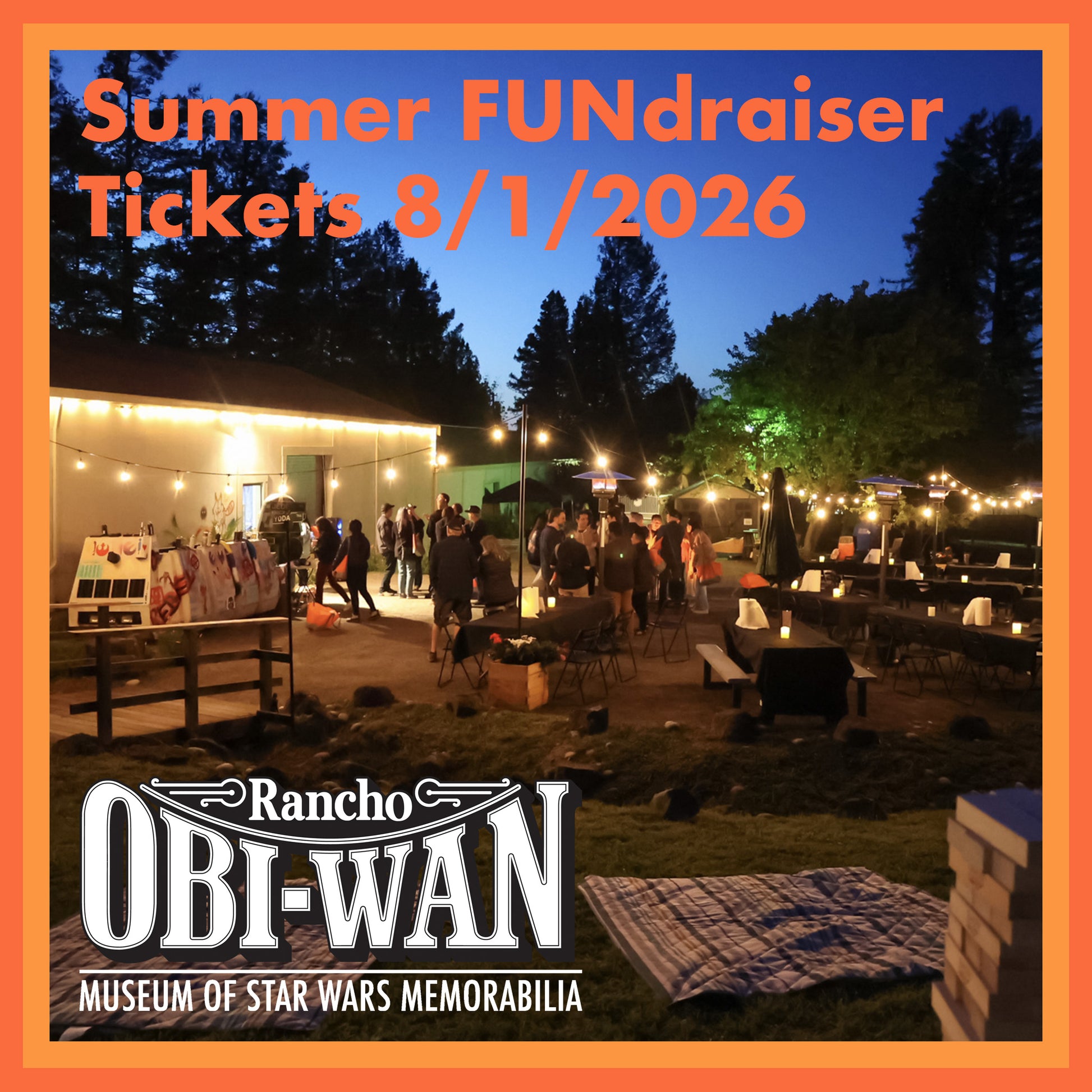 Rancho Obi-Wan Summer Fundraiser 2026